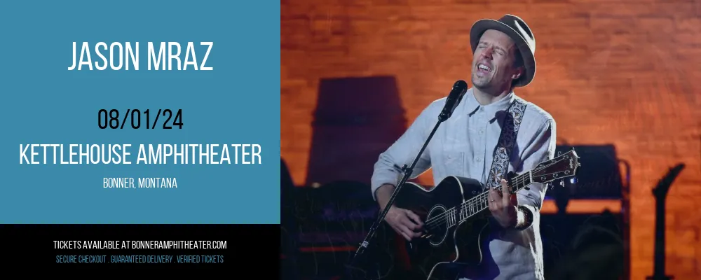 Jason Mraz at KettleHouse Amphitheater