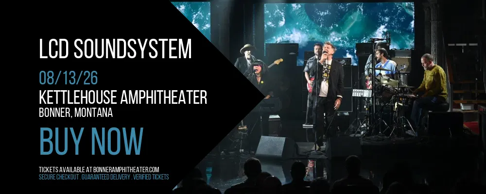 LCD Soundsystem at KettleHouse Amphitheater