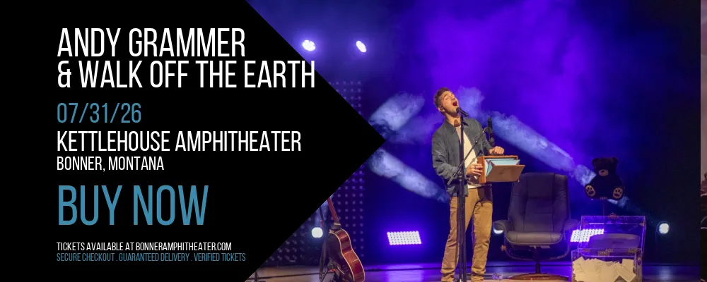 Andy Grammer & Walk Off The Earth at KettleHouse Amphitheater